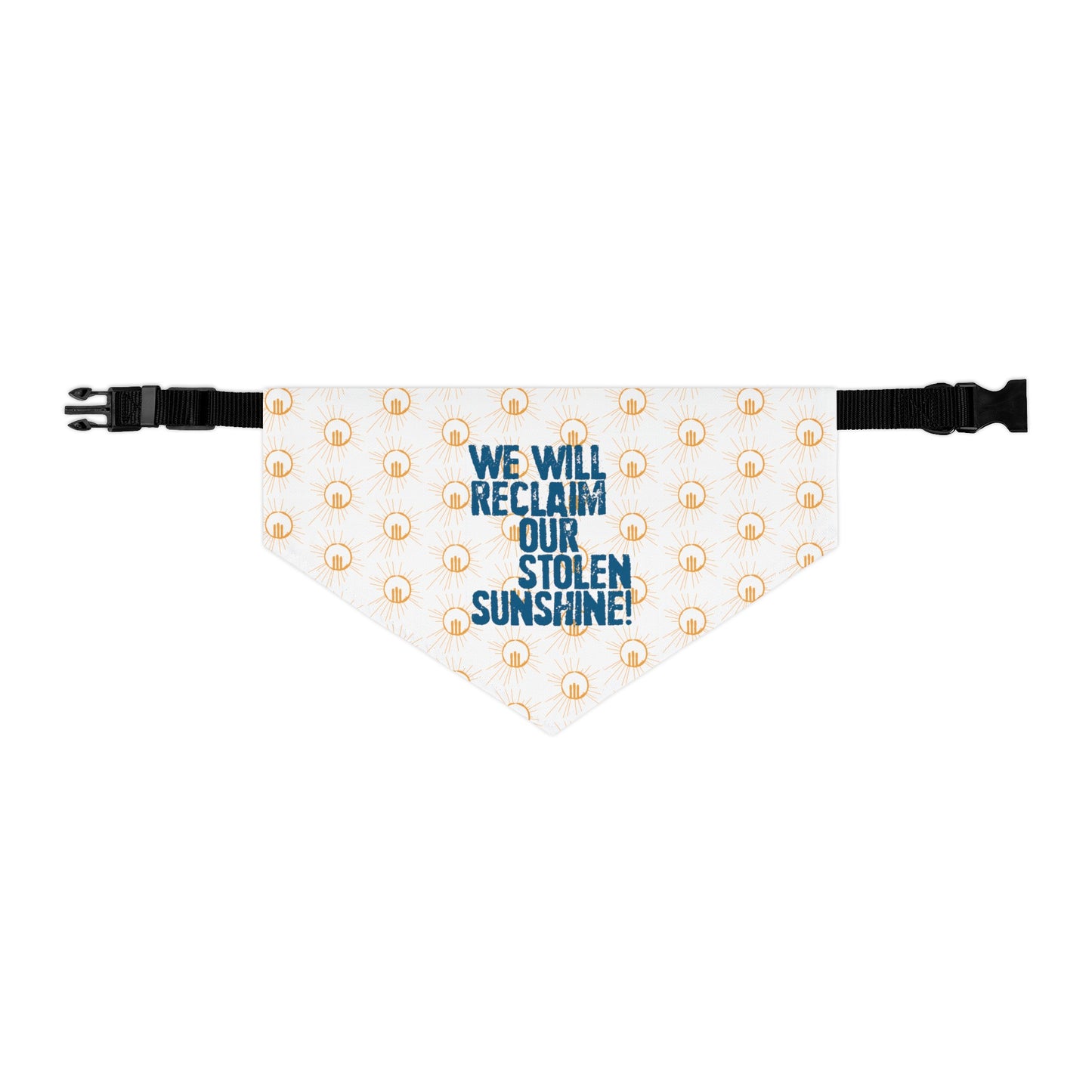 Pet - A Sunny Day Slogan Pet Bandana Collar